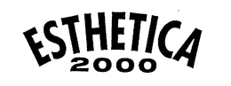 ESTHETICA 2000 trademark