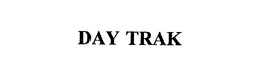 DAY TRAK trademark