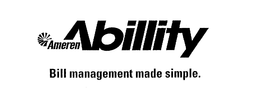 AMEREN ABILLITY BILL MANAGEMENT MADE SIMPLE. trademark