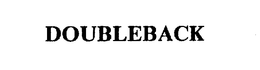 DOUBLEBACK trademark