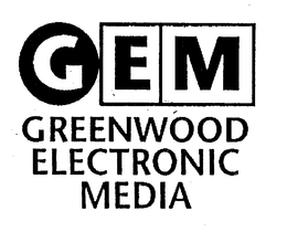 GEM GREENWOOD ELECTRONIC MEDIA trademark