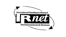 IRNET INTERNATIONAL REMITTANCE NETWORK RED INTERNACIONAL DE REMESAS trademark