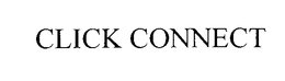CLICK CONNECT trademark