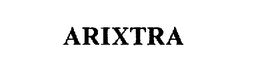 ARIXTRA trademark