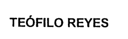 TEOFILO REYES trademark