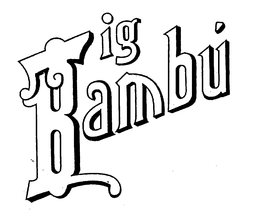 BIG BAMBU trademark