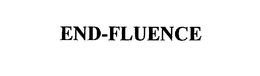 END-FLUENCE trademark