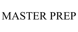 MASTER PREP trademark