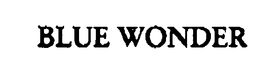 BLUE WONDER trademark