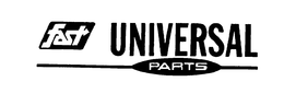 FAST UNIVERSAL PARTS trademark