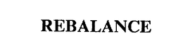 REBALANCE trademark