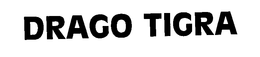 DRAGO TIGRA trademark