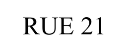 RUE 21 trademark