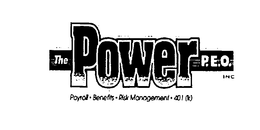 THE POWER P.E.O. INC. PAYROLL BENEFITS RISK MANAGEMENT 401 (K) trademark