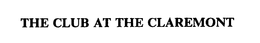 THE CLUB AT THE CLAREMONT trademark