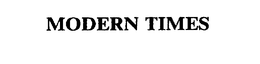 MODERN TIMES trademark