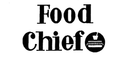 FOOD CHIEF trademark