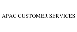 APAC CUSTOMER SERVICES trademark