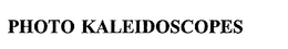 PHOTO KALEIDOSCOPES trademark