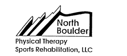 NORTH BOULDER PHYSICAL THERAPY SPORTS REHABILITATION, LLC trademark