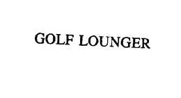 GOLF LOUNGER trademark