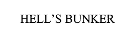 HELL'S BUNKER trademark