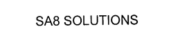 SA8 SOLUTIONS trademark