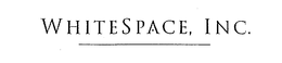 WHITE SPACE, INC. trademark