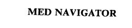 MED NAVIGATOR trademark