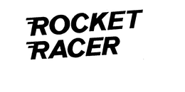 ROCKET RACER trademark