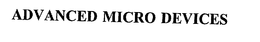 ADVANCED MICRO DEVICES trademark