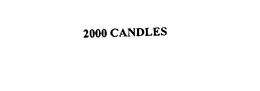2000 CANDLES trademark
