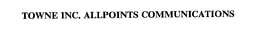 TOWNE INC. ALLPOINTS COMMUNICATIONS trademark