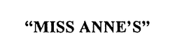 "MISS ANNE'S" trademark