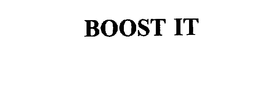 BOOST IT trademark