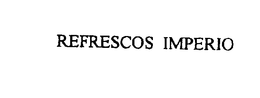 REFRESCOS IMPERIO trademark