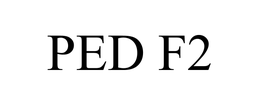 PED F2 trademark
