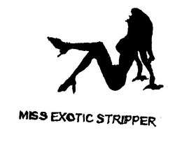 MISS EXOTIC STRIPPER trademark