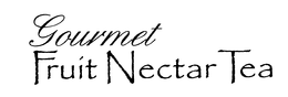 GOURMET FRUIT NECTAR TEAS trademark
