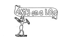 ANTS ON A LOG trademark