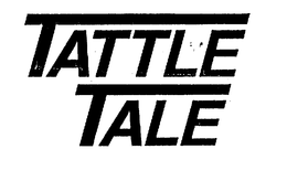 TATTLE TALE trademark