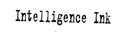 INTELLIGENCE INK trademark