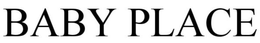 BABY PLACE trademark
