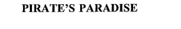 PIRATE'S PARADISE trademark
