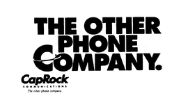 THE OTHER PHONE COMPANY.  CAPROCK COMMUNICATIONS THE OTHER PHONE COMPANY trademark