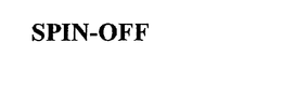 SPIN-OFF trademark