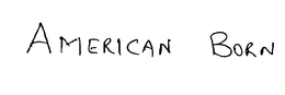 AMERICAN BORN trademark