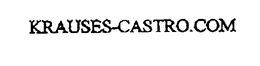 KRAUSES-CASTRO.COM trademark