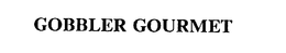 GOBBLER GOURMET trademark