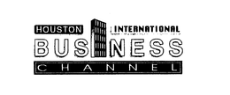 HOUSTON INTERNATIONAL BUSINESS CHANNEL trademark